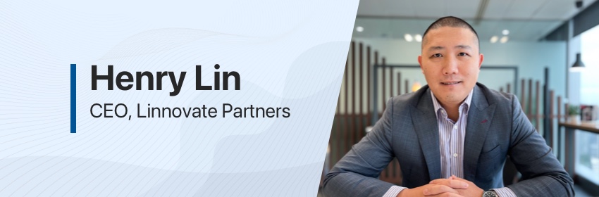 Exclusive Interview: Henry Lin, CEO at Linnovate Partners